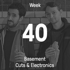 Week 40 / 2014 - Basement Cuts & Electronics Week 40 / 2014 - Basement Cuts & Electronics