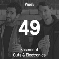 Woche 49 / 2014 - Basement Cuts & Electronics Woche 49 / 2014 - Basement Cuts & Electronics