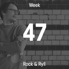 Woche 47 / 2014 - Rock & Ryll Woche 47 / 2014 - Rock & Ryll