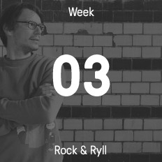 Week 03 / 2015 - Rock & Ryll Week 03 / 2015 - Rock & Ryll