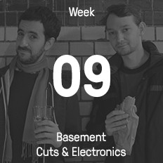 Woche 09 / 2015 - Basement Cuts & Electronics Woche 09 / 2015 - Basement Cuts & Electronics