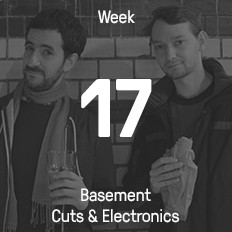 Week 17 / 2015 - Basement Cuts & Electronics Week 17 / 2015 - Basement Cuts & Electronics