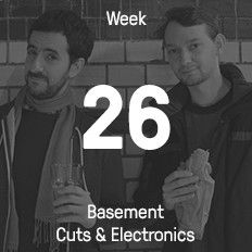 Week 26 / 2015 - Basement Cuts & Electronics Week 26 / 2015 - Basement Cuts & Electronics