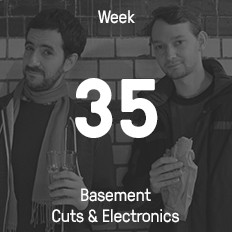 Woche 35 / 2015 - Basement Cuts & Electronics Woche 35 / 2015 - Basement Cuts & Electronics