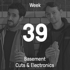 Woche 39 / 2015 - Basement Cuts & Electronics Woche 39 / 2015 - Basement Cuts & Electronics