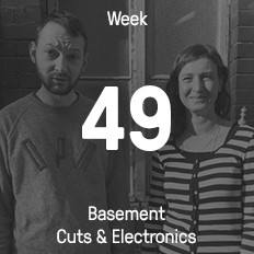 Woche 49 / 2015 - Basement Cuts & Electronics Woche 49 / 2015 - Basement Cuts & Electronics