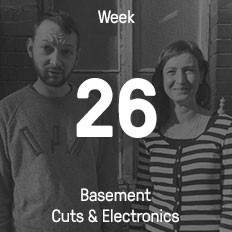 Week 26 / 2016 - Basement Cuts & Electronics Week 26 / 2016 - Basement Cuts & Electronics