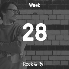 Woche 28 / 2016 - Rock & Ryll Woche 28 / 2016 - Rock & Ryll