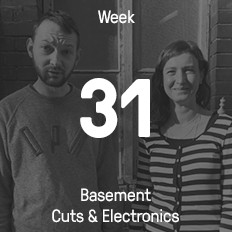Woche 31 / 2016 - Basement Cuts & Electronics Woche 31 / 2016 - Basement Cuts & Electronics